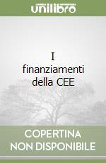 I finanziamenti della CEE libro