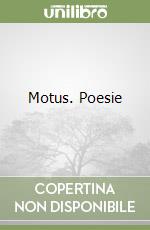 Motus. Poesie libro