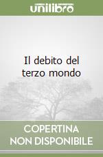 Il debito del terzo mondo libro