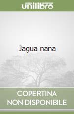 Jagua nana libro