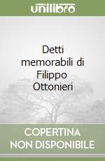 Detti memorabili di Filippo Ottonieri libro