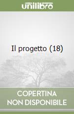 Il progetto (18) libro
