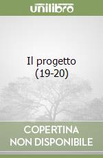 Il progetto (19-20) libro