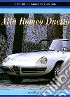 Alfa Romeo Duetto. Ediz. illustrata libro
