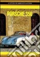 Porsche 356. Ediz. illustrata