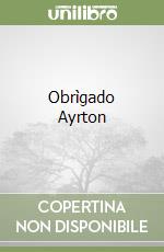 Obrìgado Ayrton libro