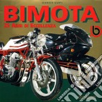 Bimota. 25 anni di eccellenza. Ediz. illustrata libro