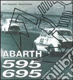 Abarth 595/695. Ediz. illustrata