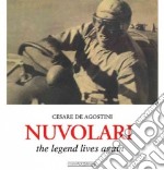 Nuvolari. The legend lives again. Ediz. illustrata