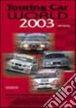 Touring car world 2003 libro