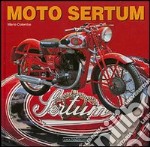 Moto sertum. Ediz. illustrata libro