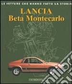 Lancia Beta Montecarlo. Ediz. illustrata