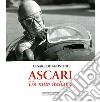Ascari. Un mito italiano. Ediz. illustrata libro di De Agostini Cesare Cancellieri G. (cur.)