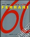 Ferrari 60 1947-2007. Ediz. illustrata libro di Acerbi Leonardo