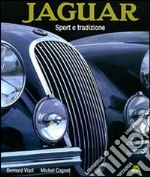 Jaguar sport e tradizione. Ediz. illustrata libro