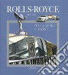 Rolls Royce. Storia, tecnica e modelli. Ediz. illustrata libro
