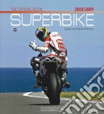 Superbike 2008-2009. The official book. Ediz. illustrata libro