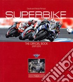 Superbike 2009-2010. The official book. Ediz. illustrata libro