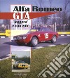 Alfa Romeo GTA. «Leggera» e vincente. Ediz. illustrata libro di Tabucchi Maurizio