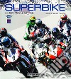 Superbike 2011-2012. Il libro ufficiale libro