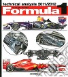 Formula 1 2011-2012. Technical analysis libro