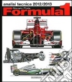 Formula 1 2012-2013. Analisi tecnica libro