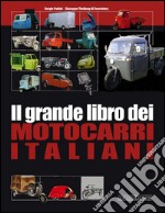 Il grande libro dei motocarri italiani libro