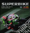 Superbike 2013-2014. Il libro ufficiale libro