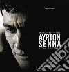 Ayrton Senna. Immagini di una vita. Ediz. italiana e inglese libro