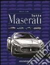 Tutto Maserati libro di Cancellieri Gianni