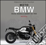 Moto BMW. Storia, tecnica e modelli dal 1923