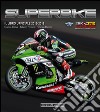 Superbike 2015-2016. Il libro ufficiale libro