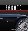 Zagato. Masterpieces of style libro