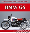 BMW GS libro di Boni Valerio
