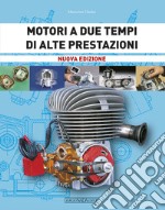 Motori a due tempi di alte prestazioni libro