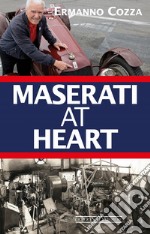 Maserati at heart