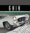 Ghia. Masterpieces of style libro di Greggio L. (cur.)