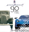 Pininfarina 90 anni. Ediz. italiana e inglese libro