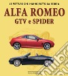 Alfa Romeo gtv e spider libro di Scelsa Ivan