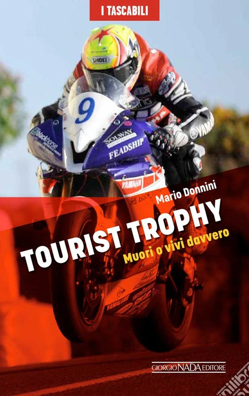 Tourist Trophy. Muori o vivi davvero