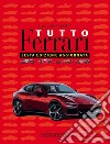 Tutto Ferrari libro