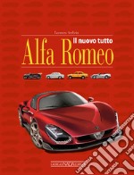 Il nuovo tutto Alfa Romeo libro