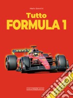 Tutto Formula 1 libro