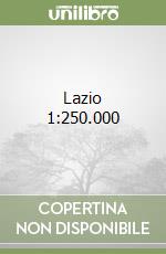 Lazio 1:250.000