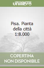 Pisa. Pianta della città 1:8.000 libro