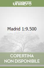 Madrid 1:9.500 libro