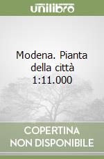 Modena. Pianta della città 1:11.000