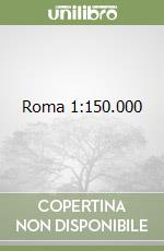 Roma 1:150.000