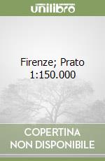 Firenze; Prato 1:150.000