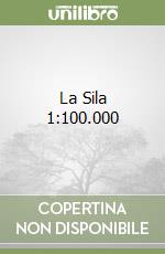 La Sila 1:100.000 libro